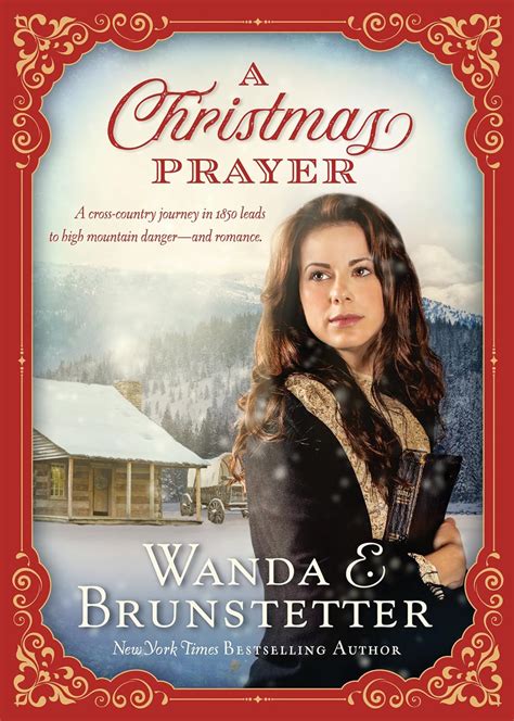 The Christmas Prayer Library Edition A Cross-country Journey in 1850 Leads to High Mountain Danger and Romance Doc