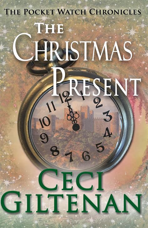 The Christmas Present The Pocket Watch Chronicles Epub