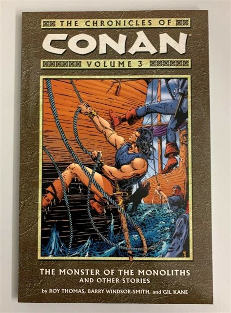 The Chronicles of Conan Vol 3 The Monster of the Monoliths and Other Stories Reader