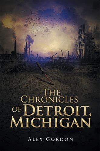 The Chronicles of Detroit Michigan Doc