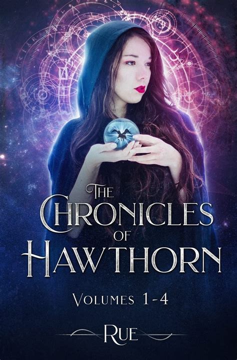 The Chronicles of Hawthorn Books 1 4 The Chronicles of Hawthorn Series Volume 1 Reader