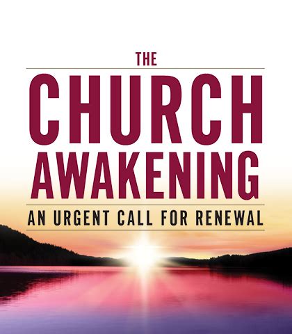 The Church Awakening An Urgent Call for Renewal Reader