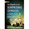 The Church and the Surprising Offense of God&amp Kindle Editon