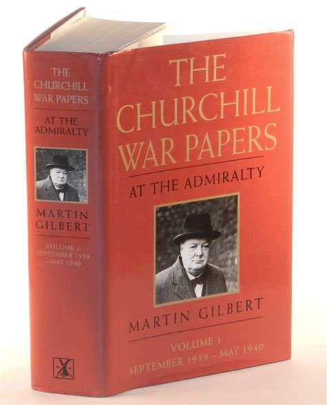 The Churchill War Papers At the Admiralty September 1939 May 1940 v 1 Kindle Editon