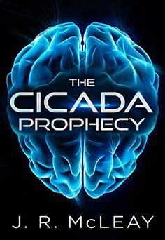 The Cicada Prophecy A Medical Thriller Science Fiction Technothriller Doc