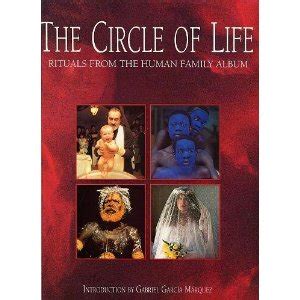The Circle of Life Rituals from the Human Family Album