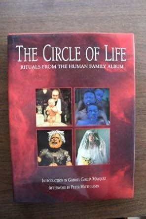 The Circle of Life Rituals from the Human Family Album