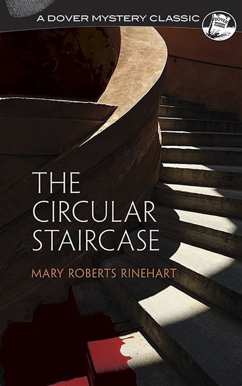 The Circular Staircase Dover Mystery Classics Reader