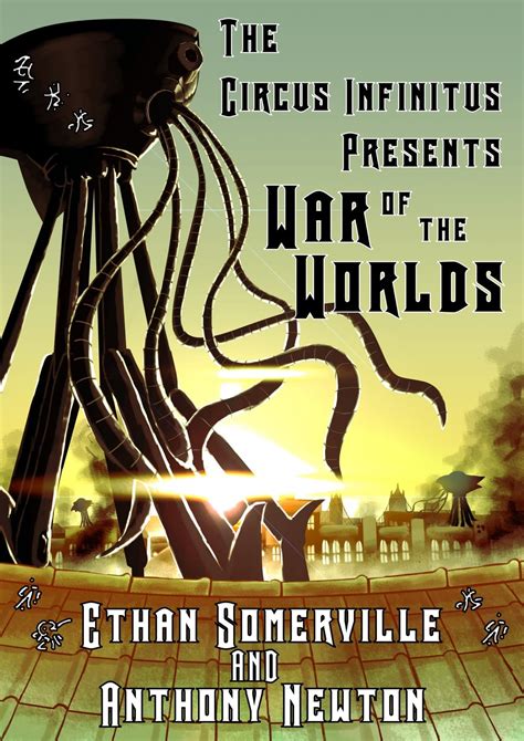 The Circus Infinitus War of the Worlds Doc