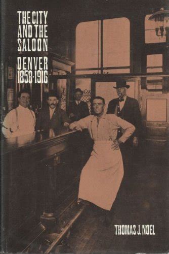The City and the Saloon Denver Reader
