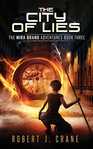 The City of Lies The Mira Brand Adventures Volume 3 Epub