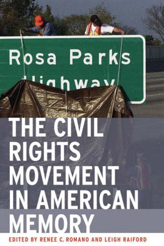 The Civil Rights Movement in American Memory Reader