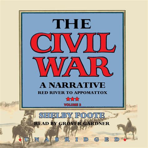 The Civil War A Narrative Volume 3 Red River to Appomattox Vintage Civil War Library PDF