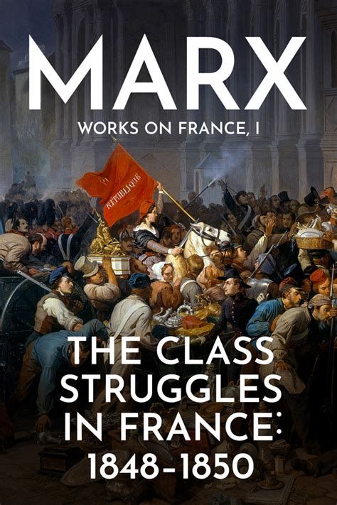 The Class Struggles in France 1848 to 1850 Kindle Editon