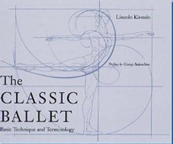 The Classic Ballet: Basic Technique and Terminology Ebook Reader