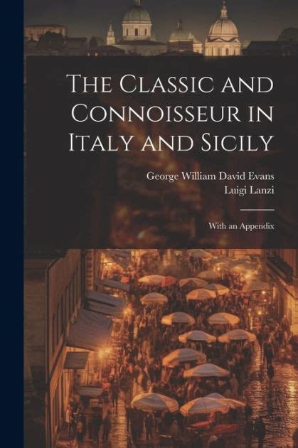 The Classic and Connoisseur in Italy and Sicily Epub