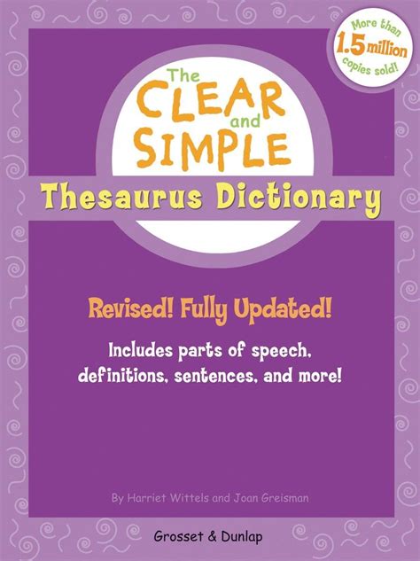 The Clear and Simple Thesaurus Dictionary Revised! Fully Updated! Doc