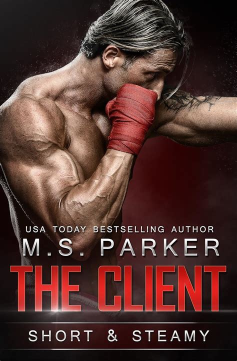 The Client Short And Steamy PDF