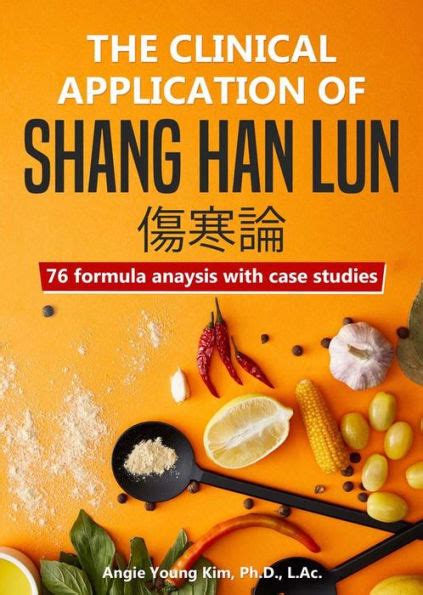 The Clinical Application of Shang Han Formulae Ebook Kindle Editon