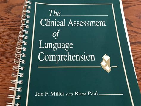 The Clinical Assessment of Language Comprehension Doc