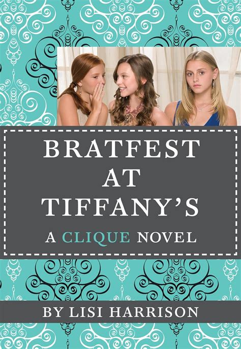 The Clique 9 Bratfest at Tiffany s Kindle Editon