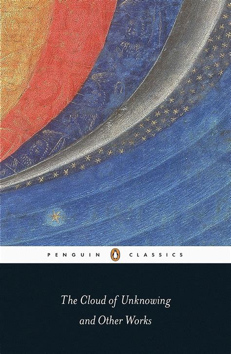 The Cloud of Unknowing and Other Works Penguin Classics Epub