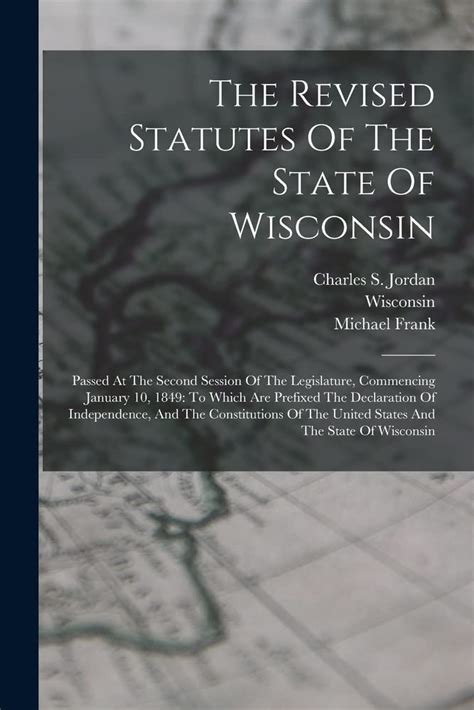 The Code of Procedure of the State of Wisconsin Passed by the Legislature Approved October 11 Kindle Editon