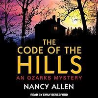 The Code of the Hills An Ozarks Mystery Reader