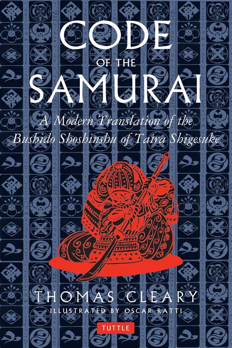 The Code of the Samurai A Modern Translation of the Bushido Shoshinshu of Taira Shigesuke PDF