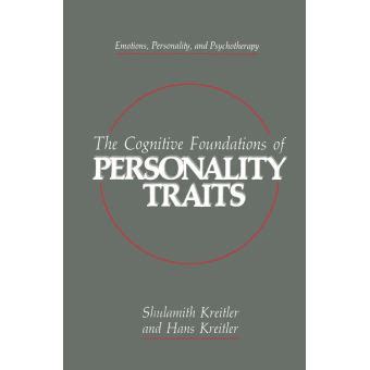 The Cognitive Foundations of Personality Traits 1st Edition PDF