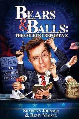 The Colbert Report: A Comprehensive Unofficial Guide to the Political Satire Classic