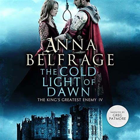 The Cold Light of Dawn The King s Greatest Enemy Kindle Editon