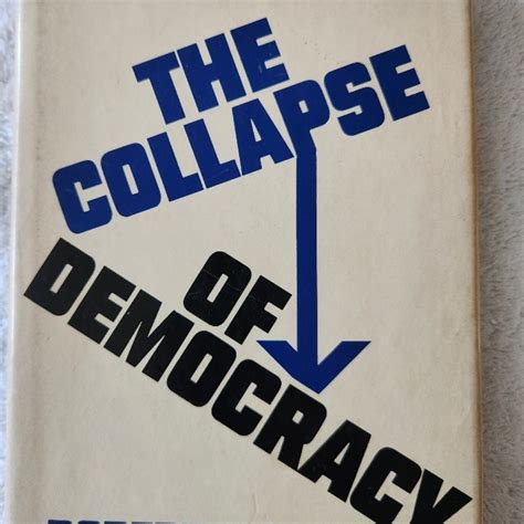 The Collapse of Democracy Kindle Editon