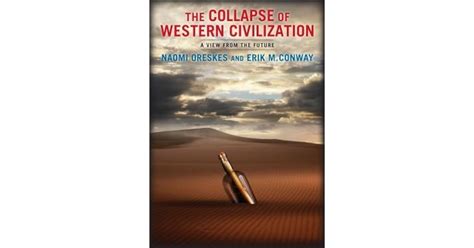The Collapse of Western Civilization A View from the Future Epub