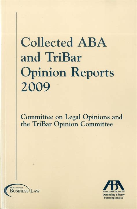 The Collected ABA and TriBar Opinion Reports 2009 Doc