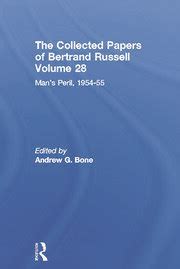 The Collected Papers of Bertrand Russell Volume 28 Man s Peril 1954-55 PDF