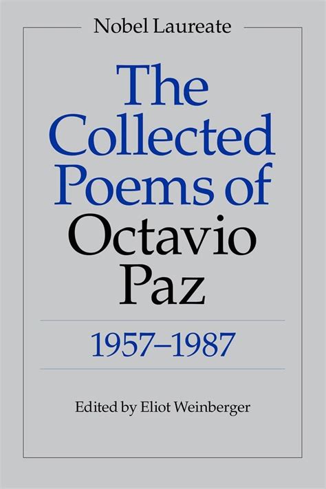 The Collected Poems of Octavio Paz Kindle Editon