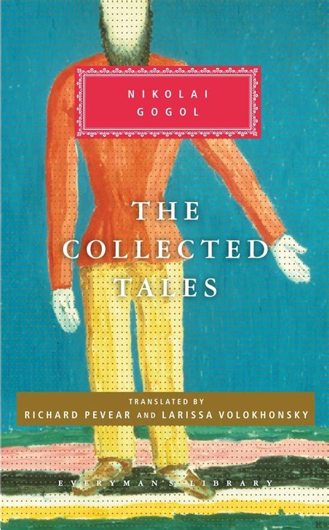 The Collected Tales of Nikolai Gogol Reader