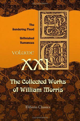 The Collected Works Of William Morris Volume 21 PDF