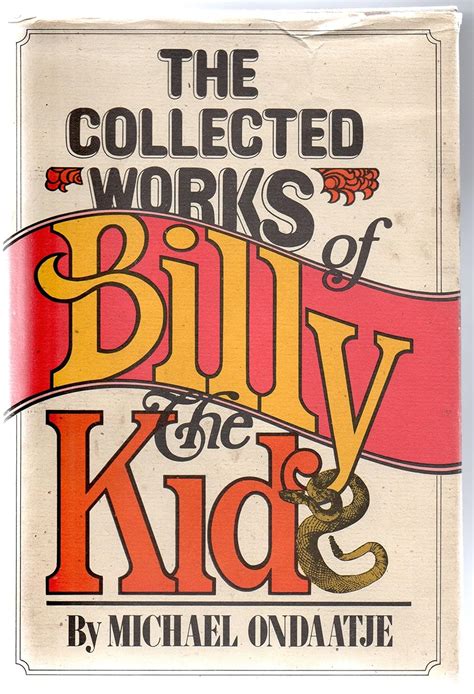 The Collected Works of Billy the Kid Doc