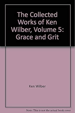 The Collected Works of Ken Wilber Volume 5 Doc