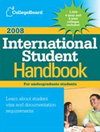 The College Board International Student Handbook 2008 Reader
