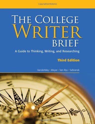 The College Writer A Guide to Thinking Writing and Researching Brief Reader