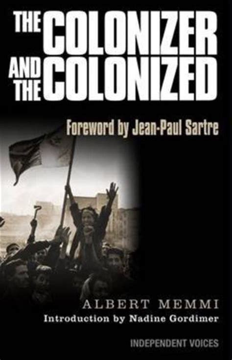 The Colonizer and the Colonized Kindle Editon