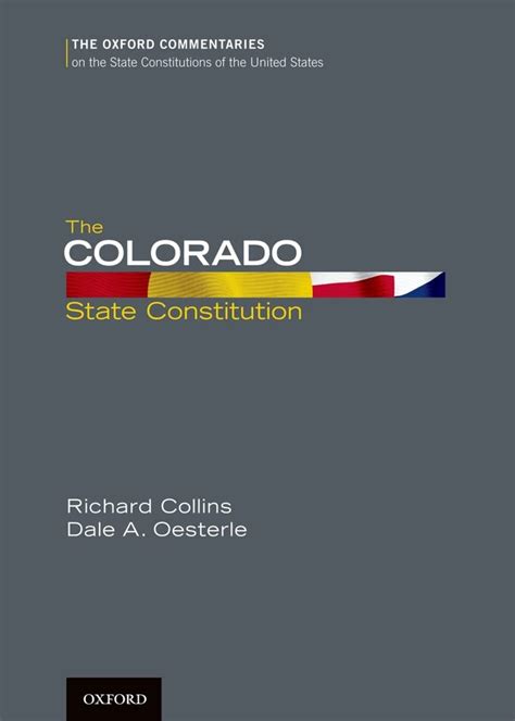 The Colorado State Constitution Oxford Commentaries on the State Constitutions of the United States Doc