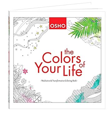 The Colors of Your Life A Meditative and Transformative Coloring Book PDF