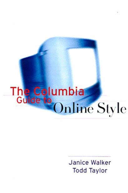 The Columbia Guide to Online Style Ebook Doc