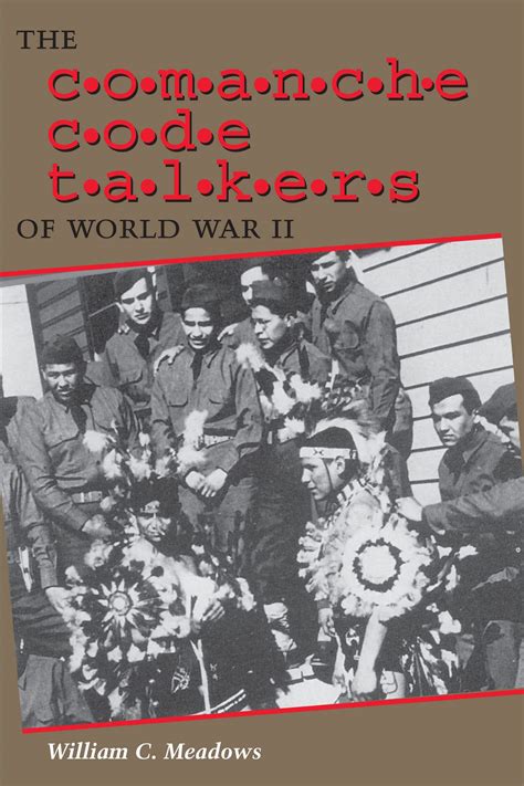 The Comanche Code Talkers of World War II PDF