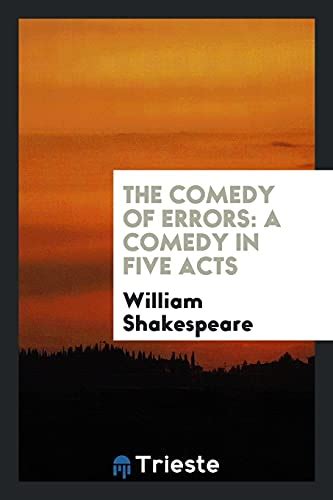 The Comedy Of Errors In Five Acts Epub