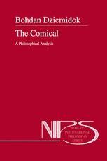 The Comical A Philosophical Analysis 1st Edition Reader